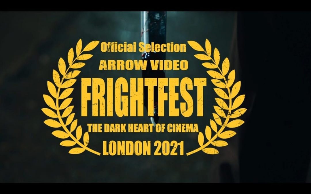 When the Screaming Starts Selected for London’s FrightFest 2021